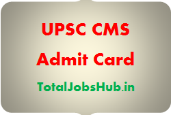 UPSC CMS Admit Card