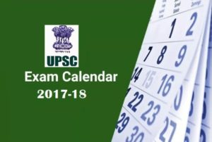 upsc exam calendar 2017-18