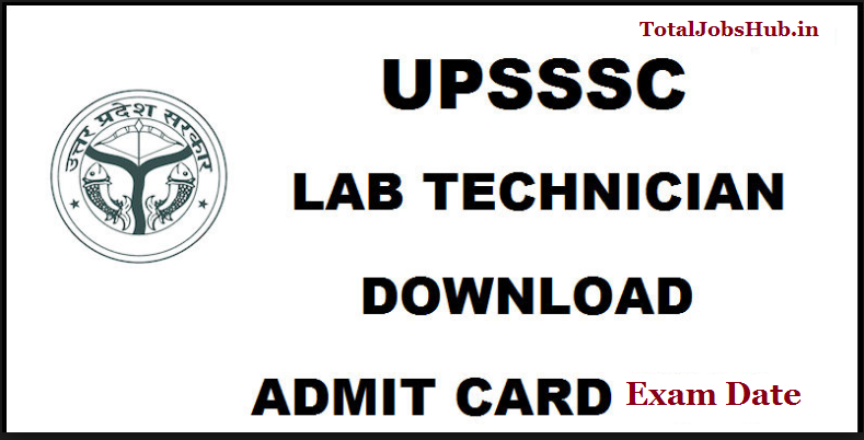 upsssc lab technician admit card