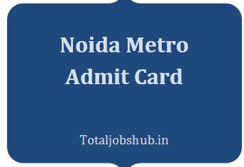 noida metro admit card