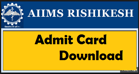 aiims rishikesh admit card