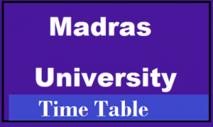 madras university time table