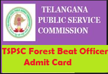 tspsc forest beat officer admit card