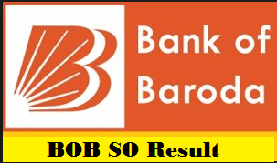 Bank of Baroda SO Result