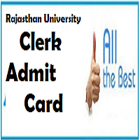 Rajasthan University Clerk Admit Card