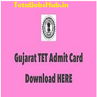 gujarat tet admit card