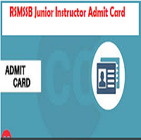 rsmssb junior instructor admit card