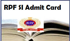 rpf si admit card