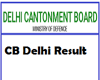 Delhi Cantonment Board Result