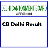 Delhi Cantonment Board Result