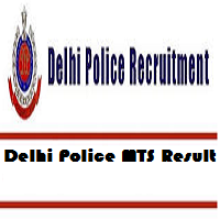 Delhi Police MTS Result