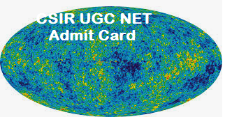 Joint CSIR UGC NET Admit Card