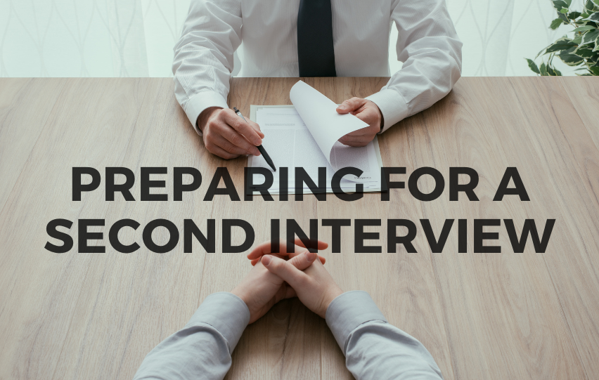 Preparing for a Second Interview - Everything to Know Beforehand